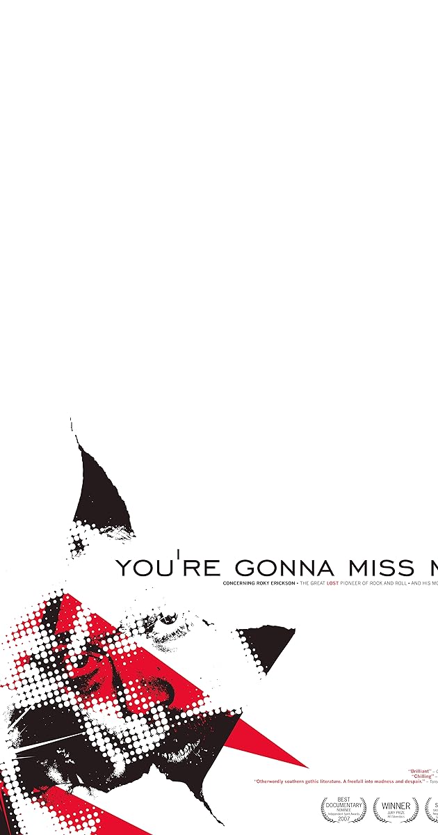 You're Gonna Miss Me: A Film About Roky Erickson