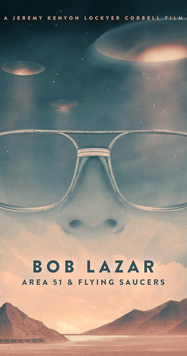 Bob Lazar: Area 51 and Flying Saucers