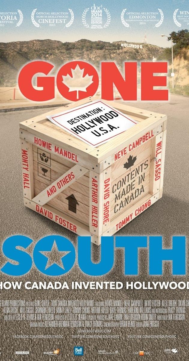 Gone South: How Canada Invented Hollywood