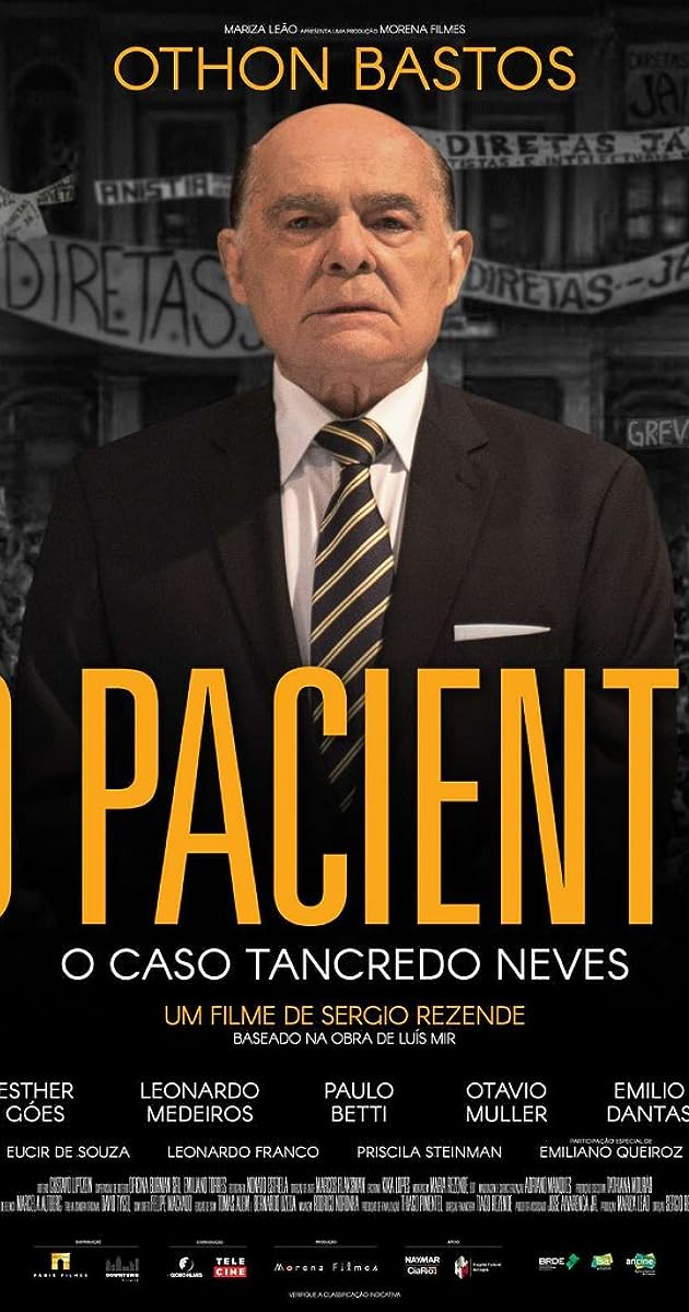 O Paciente - O Caso Tancredo Neves
