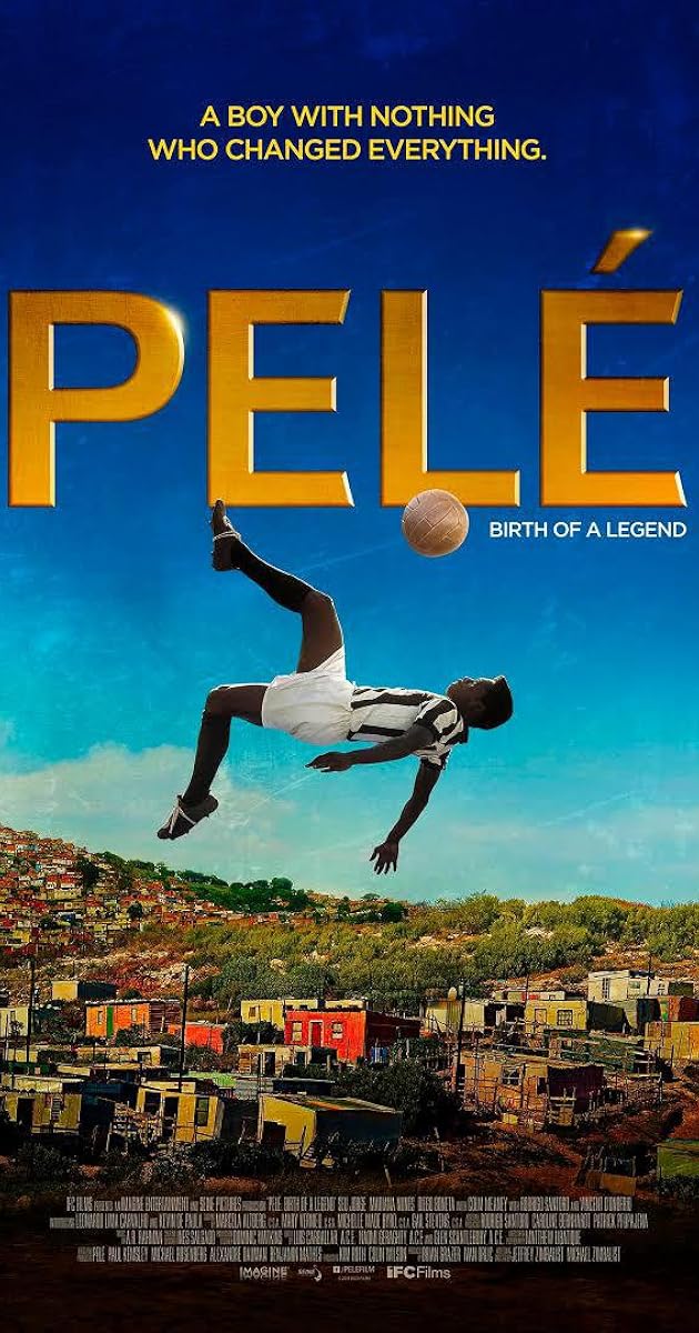 Pele: Bir Efsanenin Doğuşu