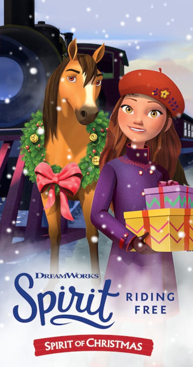 Spirit Riding Free: Spirit of Christmas