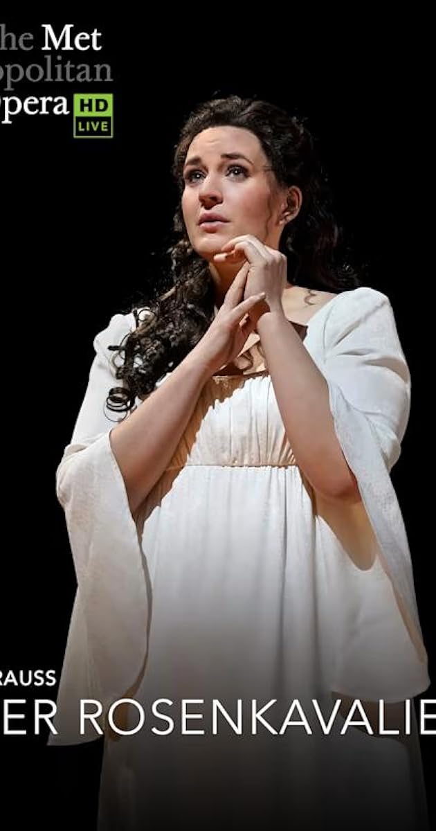 The Metropolitan Opera: Der Rosenkavalier