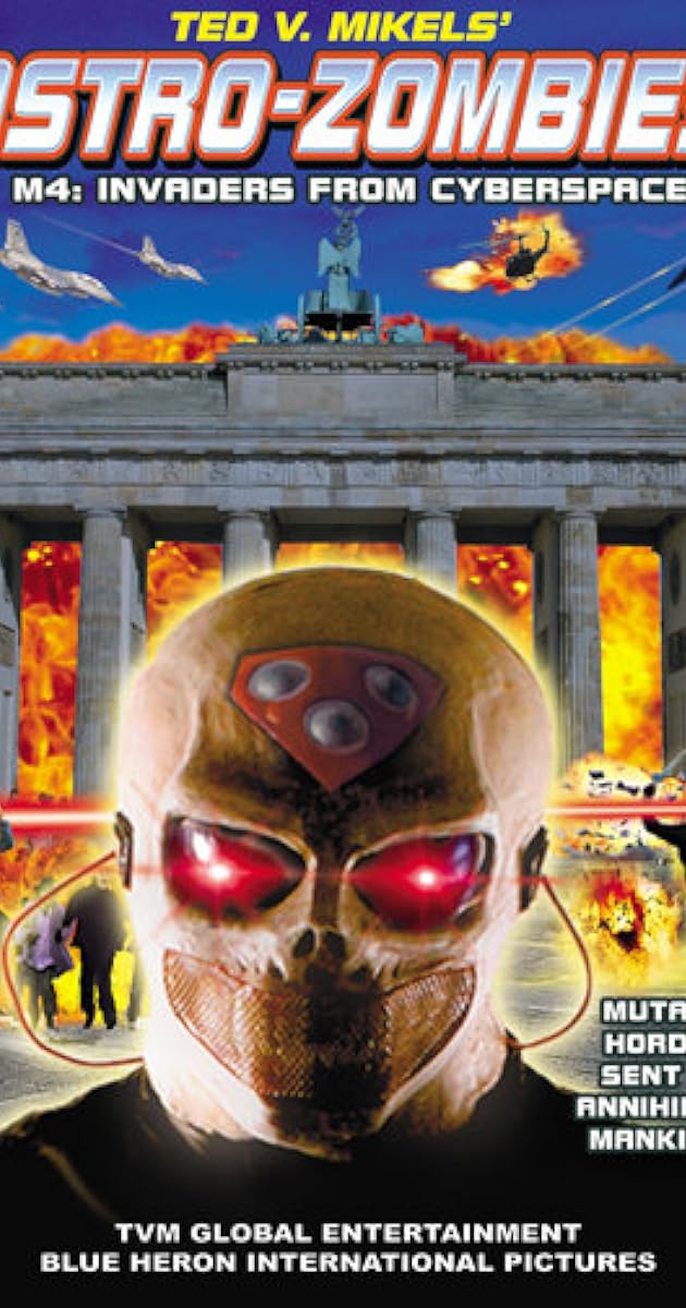 Astro Zombies: M4 - Invaders from Cyberspace