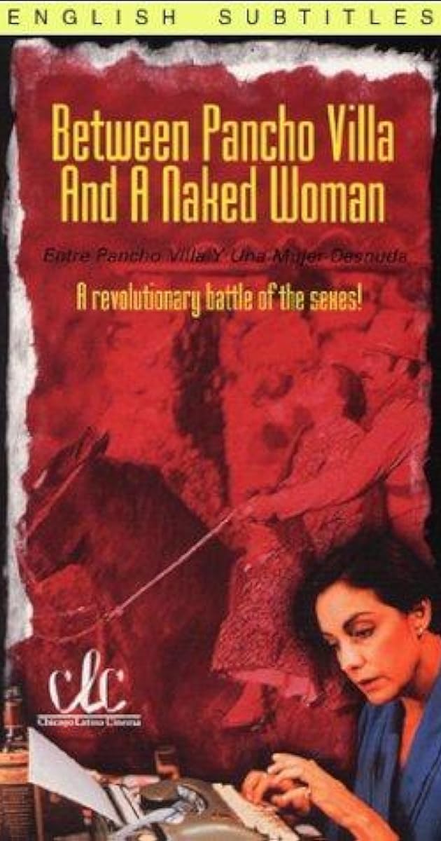 Entre Pancho Villa y una mujer desnuda