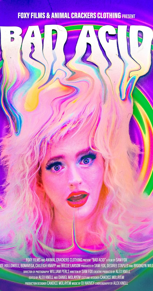 Bad Acid