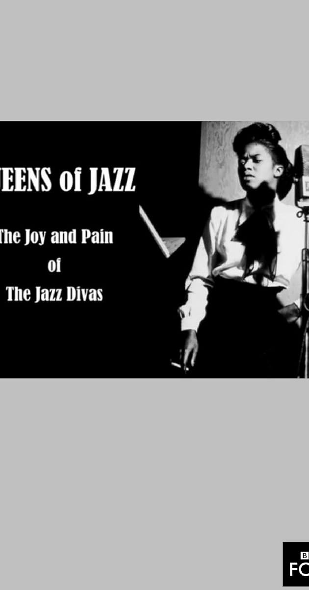 Queens of Jazz: The Joy and Pain of the Jazz Divas