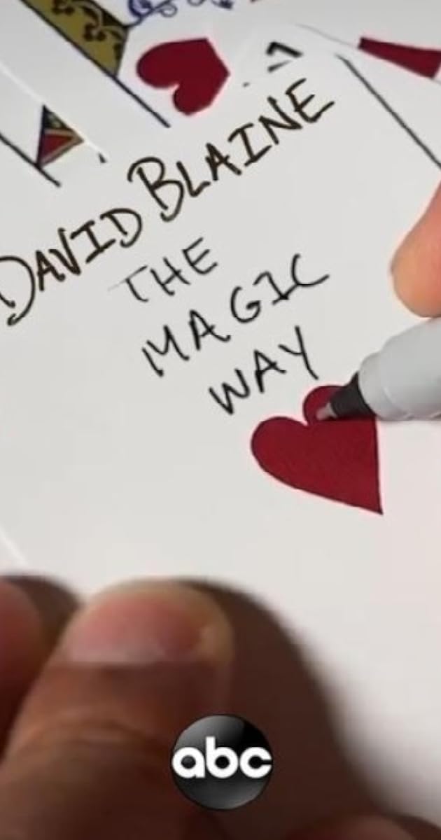David Blaine: The Magic Way
