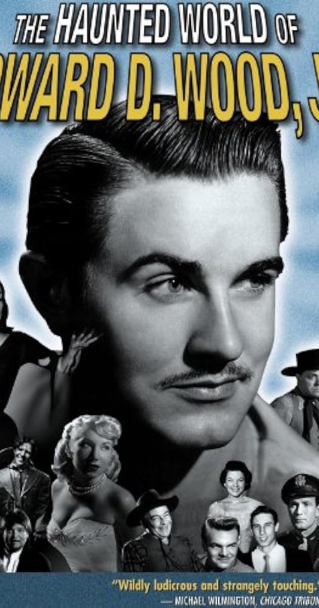 The Haunted World of Edward D. Wood, Jr.