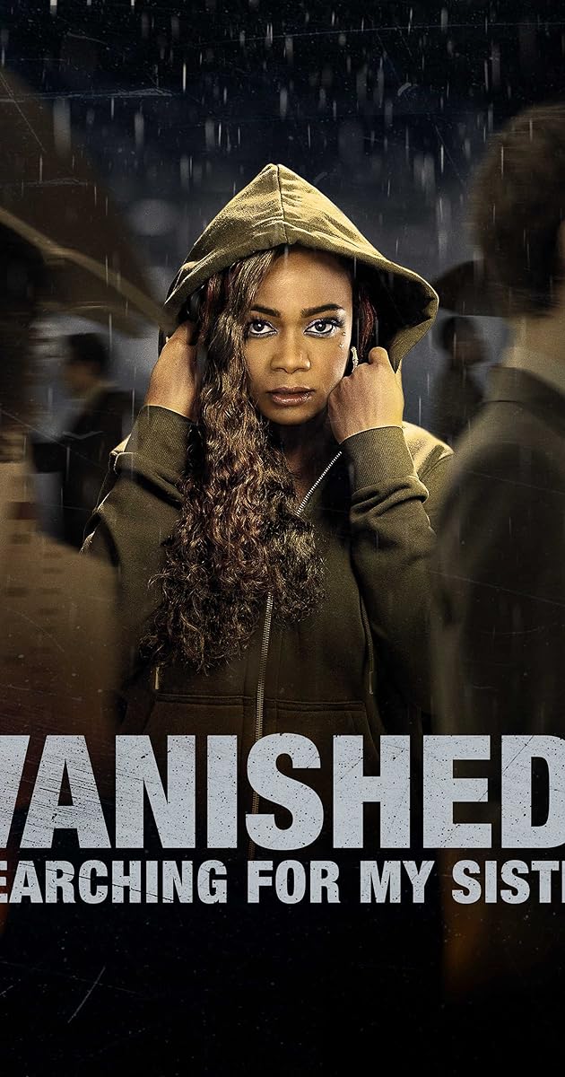 Vanished: Searching for My Sister