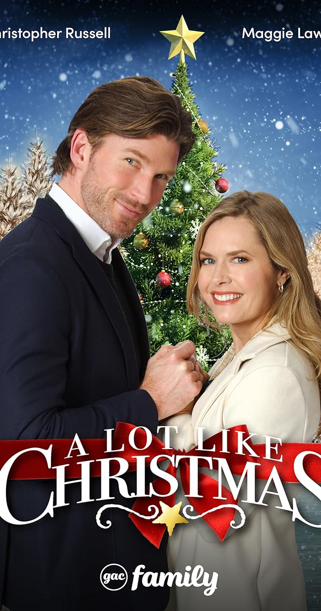 A Lot Like Christmas