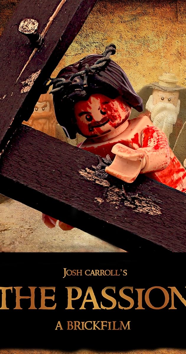 The Passion: A Brickfilm