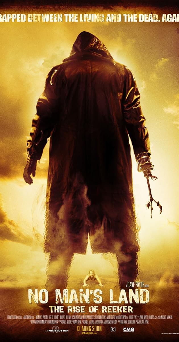 No Man's Land: The Rise of Reeker