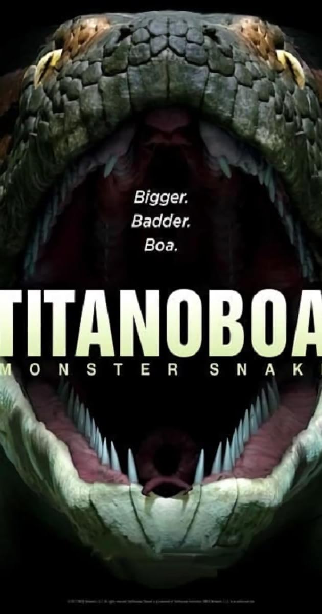Titanoboa: Monster Snake