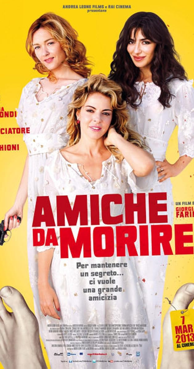 Amiche da morire