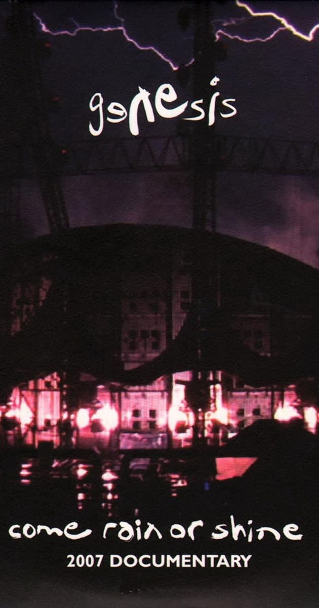 Genesis: Come Rain or Shine