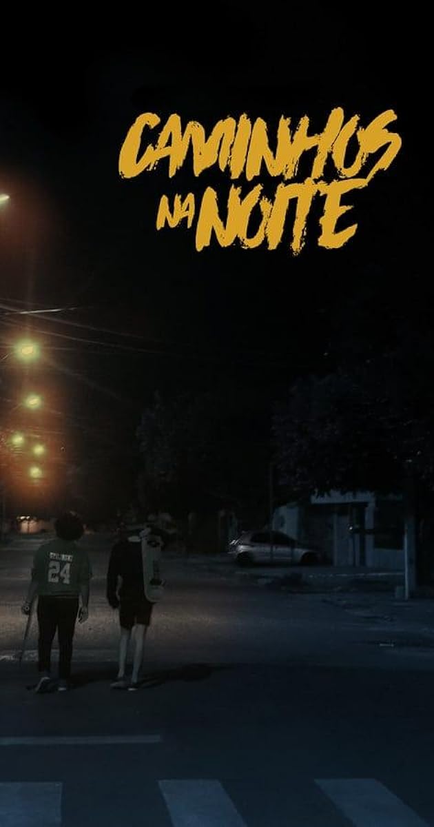 Caminhos na Noite