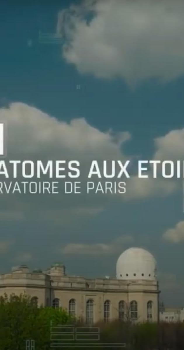 Des atomes aux étoiles : L'Observatoire de Paris