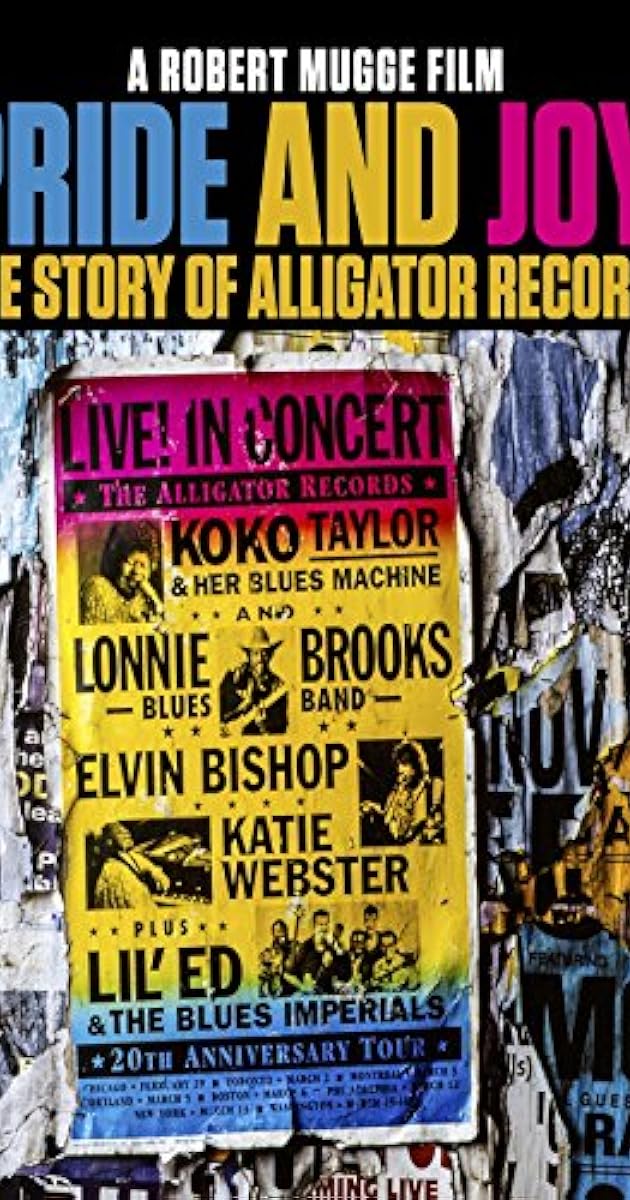 Pride and Joy: The Story of Alligator Records