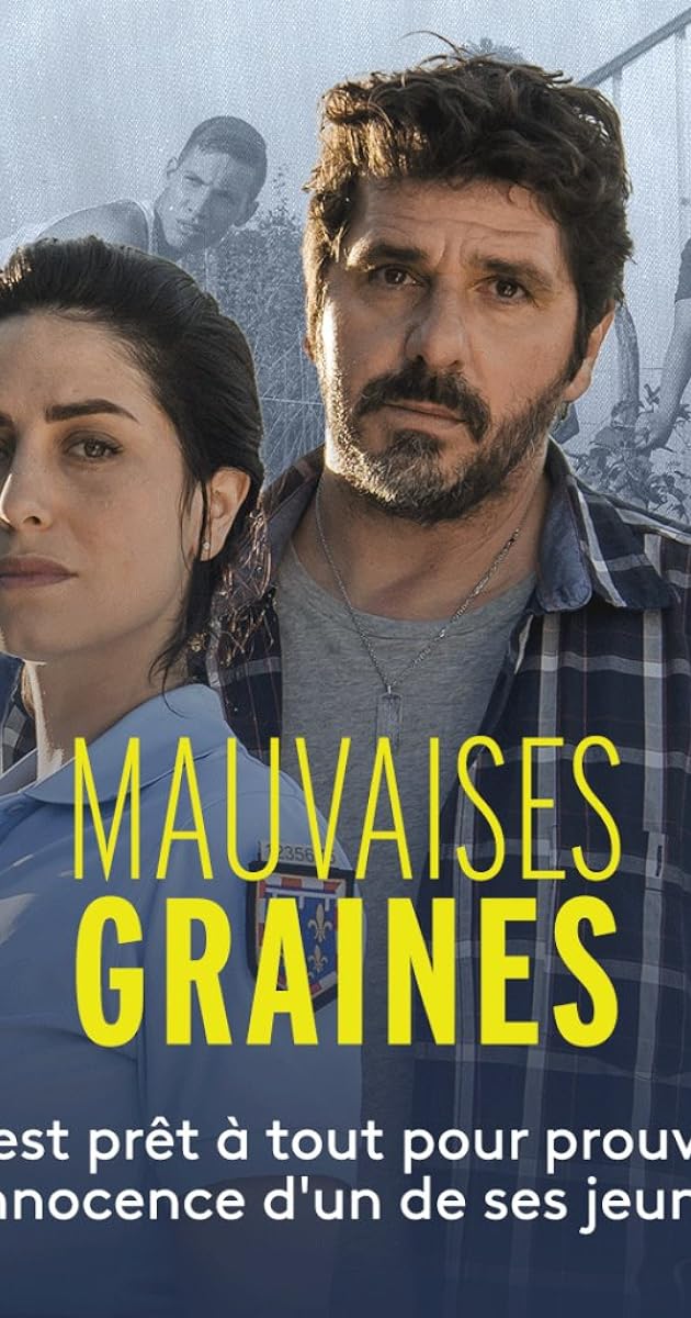 Mauvaises Graines