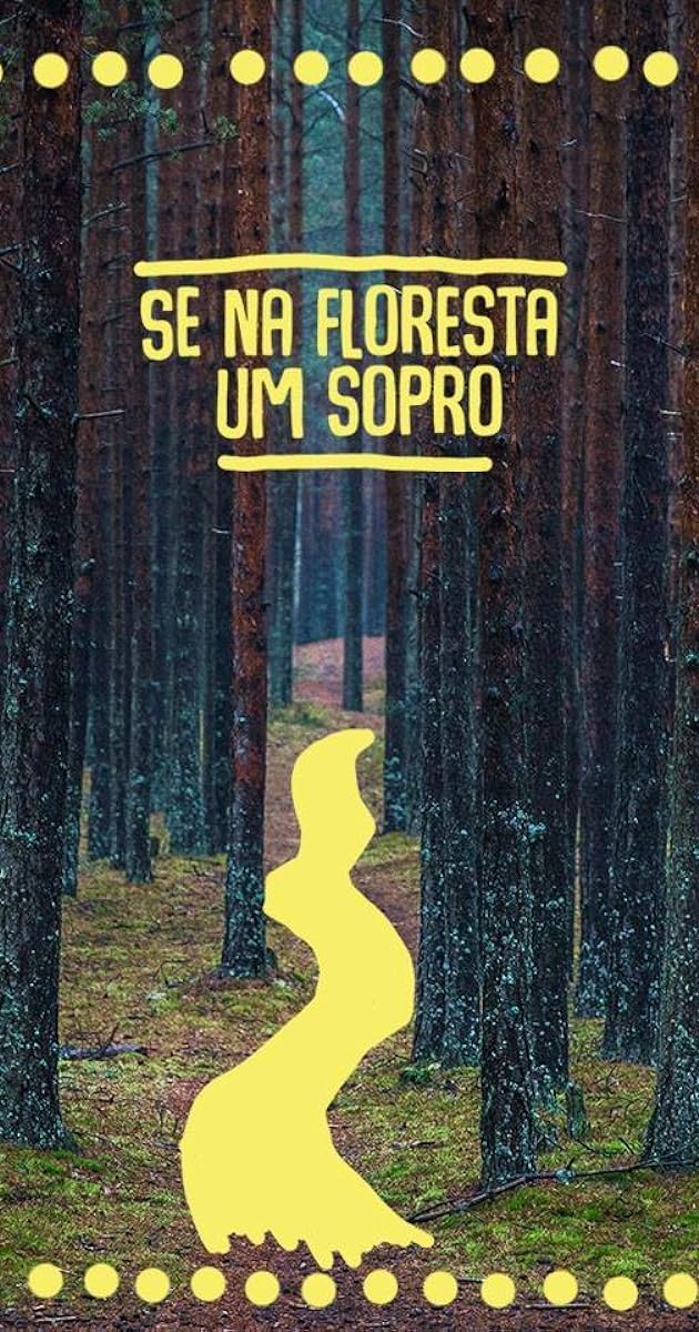 Se na floresta um sopro
