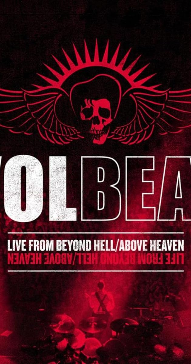 Volbeat - Live From Beyond Hell/Above Heaven