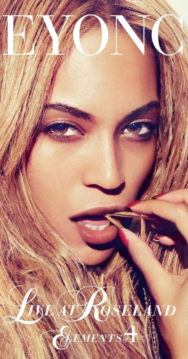 Beyoncé: Live At Roseland - Elements of 4