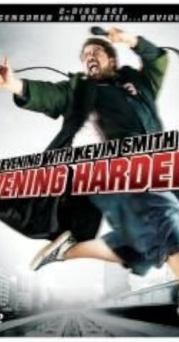 An Evening with Kevin Smith 2: Evening Harder