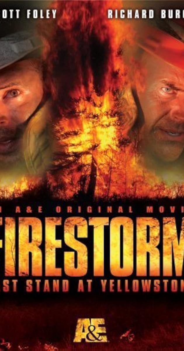Firestorm: Last Stand at Yellowstone
