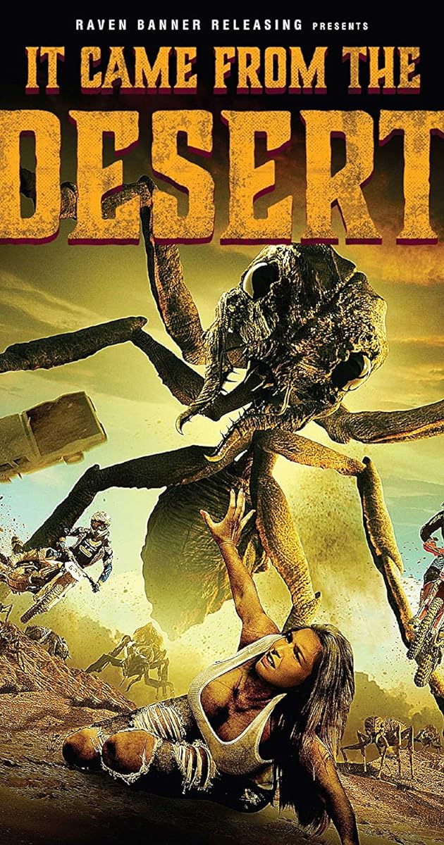 It Came from the Desert