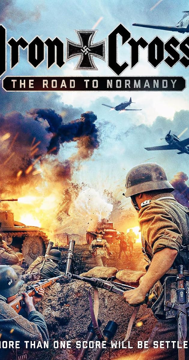 Iron Cross: The Road to Normandy