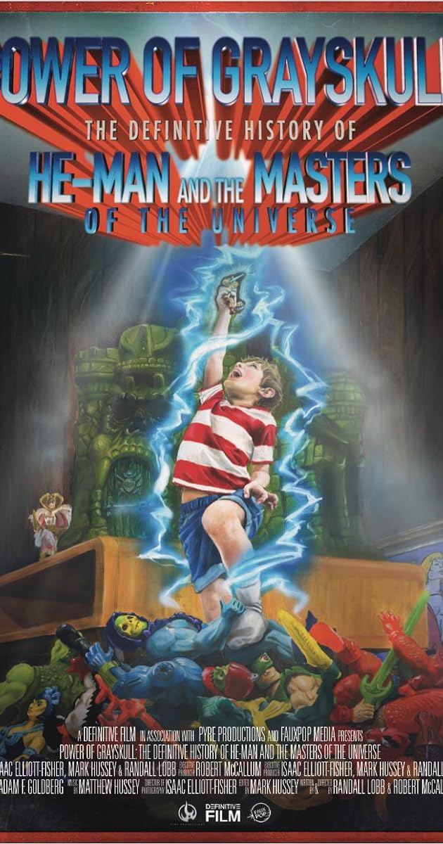 Power of Grayskull: The Definitive History of He-Man and the Masters of the Universe
