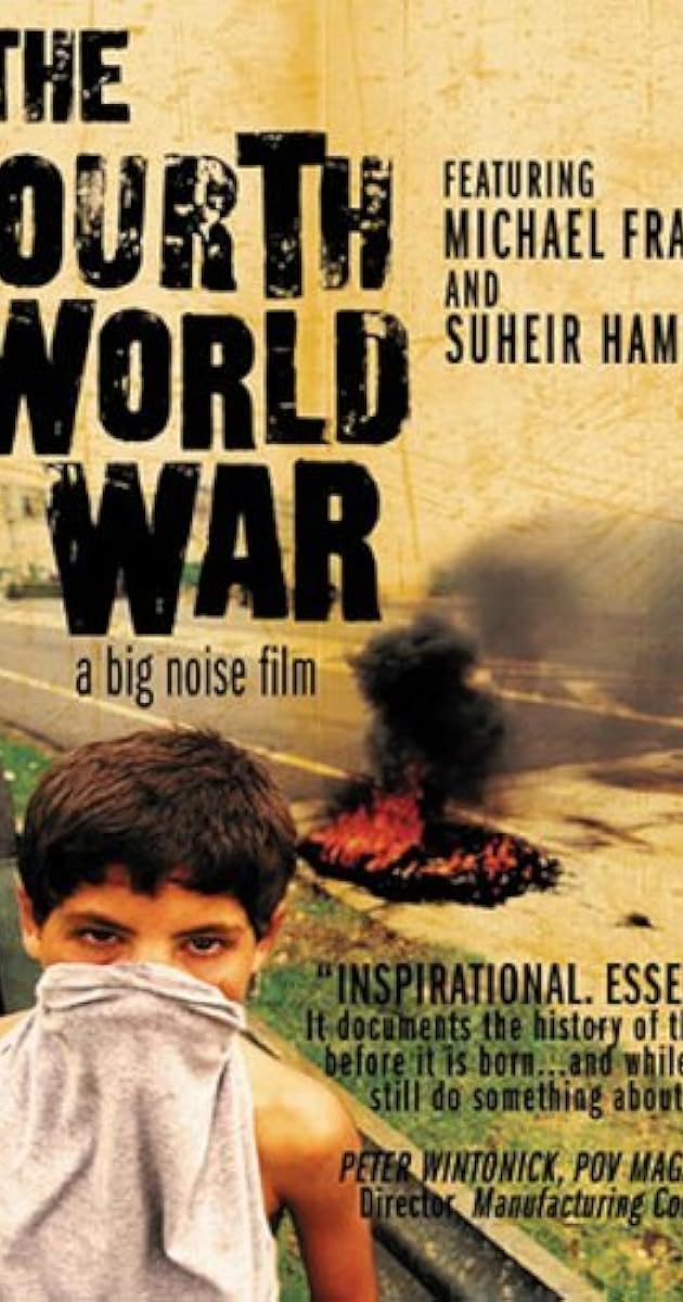 The Fourth World War