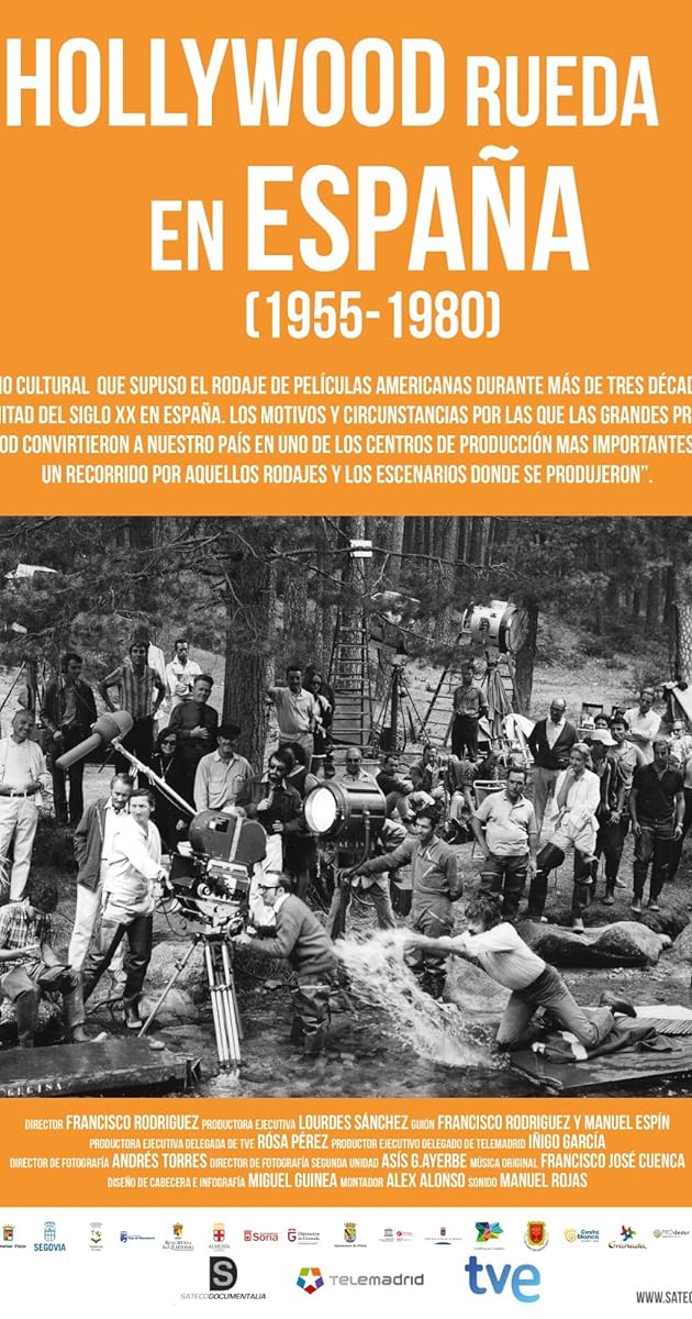 Hollywood rueda en España (1955-1980)