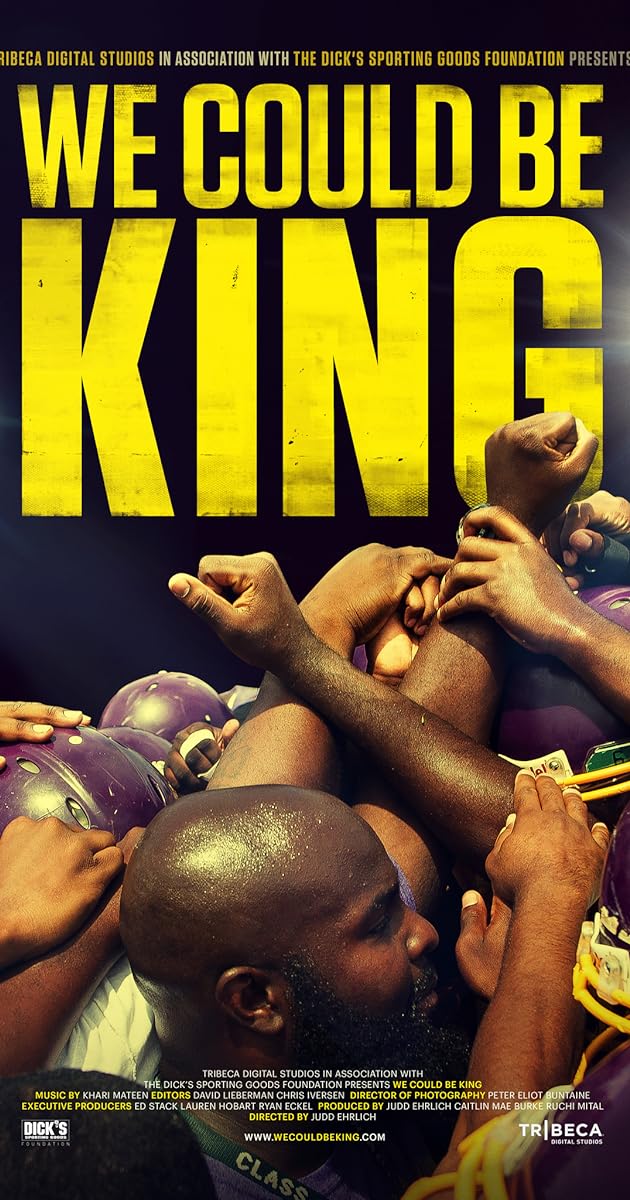 We Could Be King