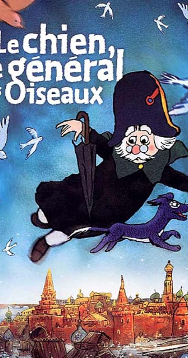 Le Chien, le général et les oiseaux