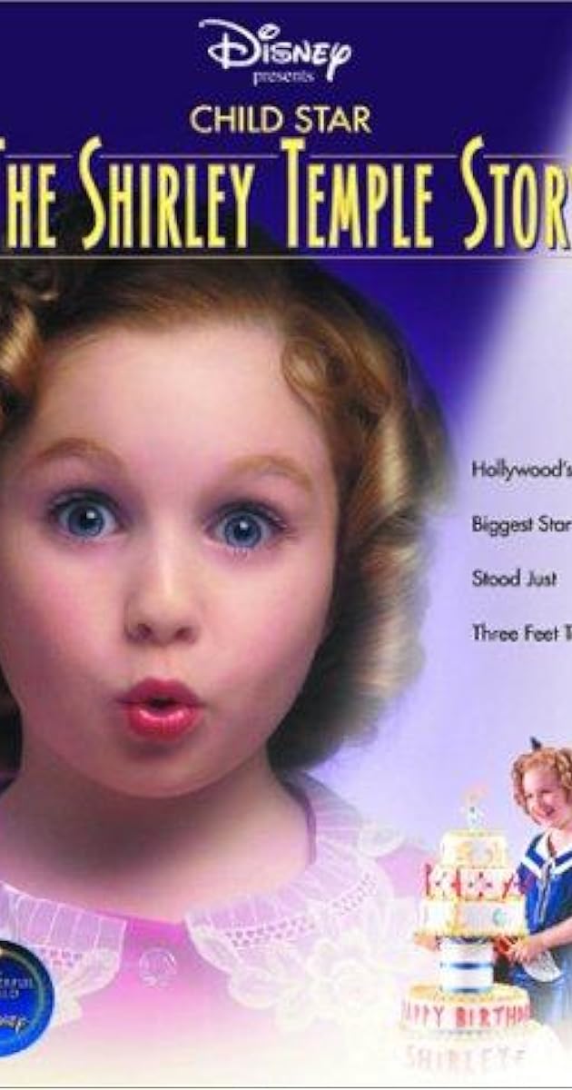 Child Star: The Shirley Temple Story