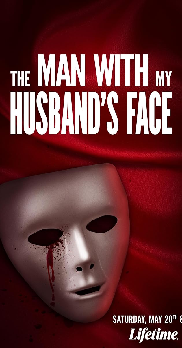 The Man with My Husband's Face