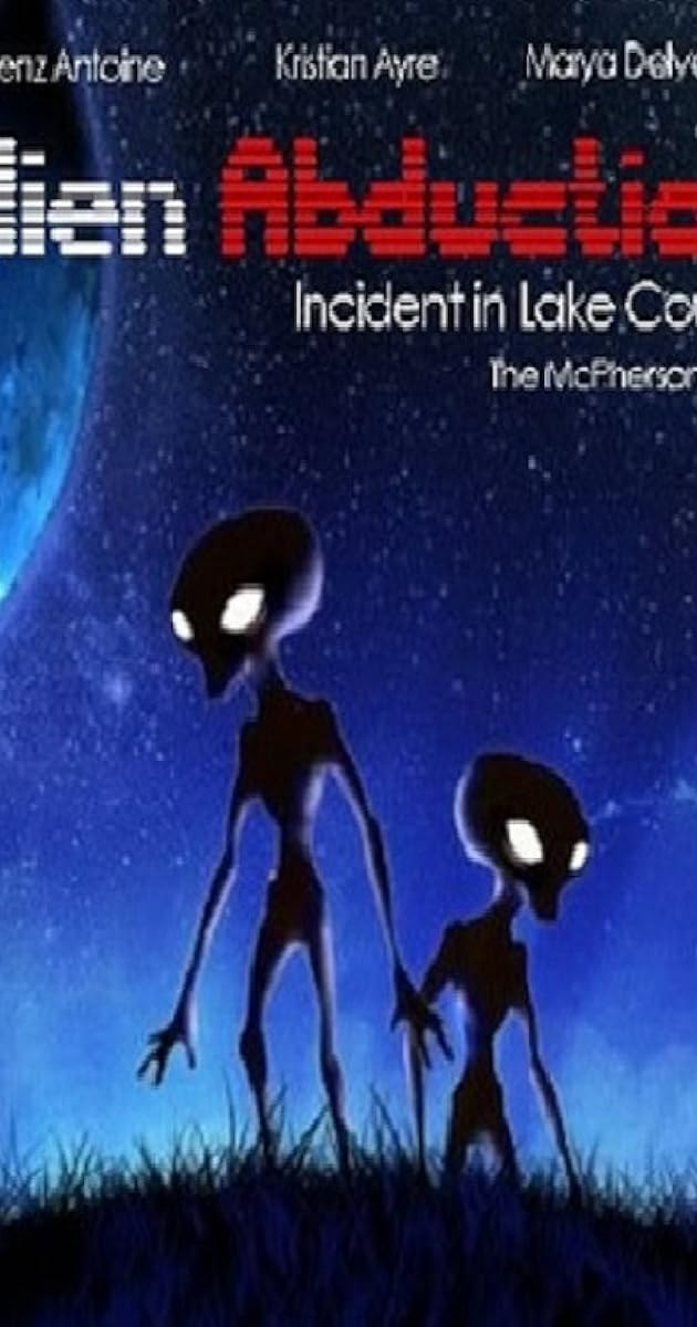 Alien Abduction: Incident in Lake County