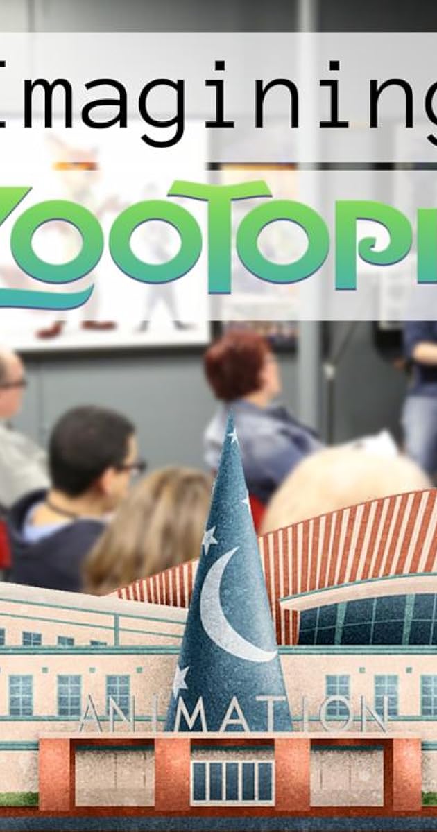 Imagining Zootopia