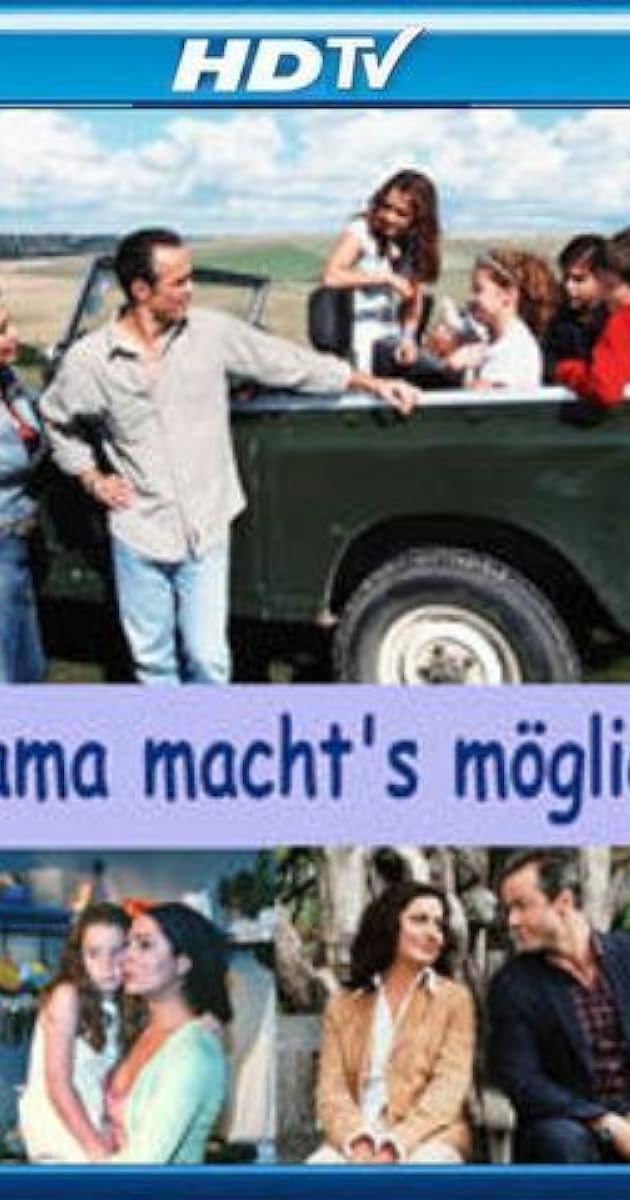 Mama macht’s möglich