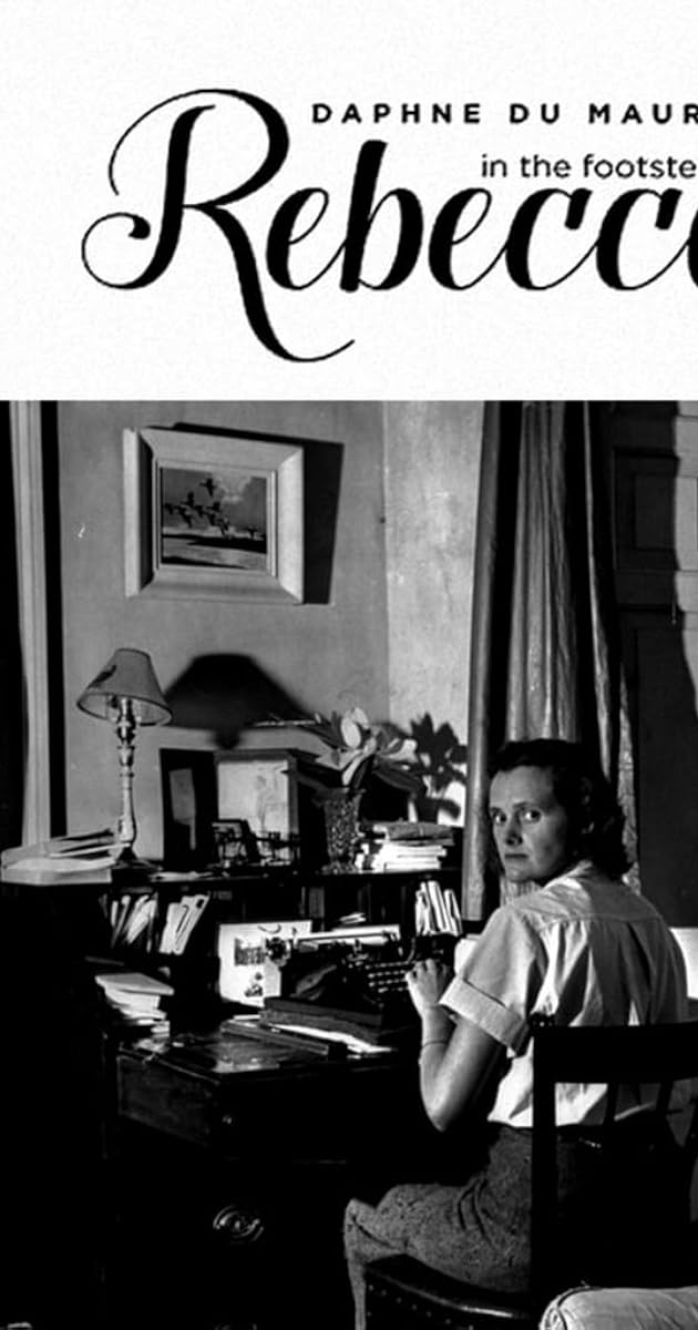 Daphné du Maurier: sur les traces de Rebecca