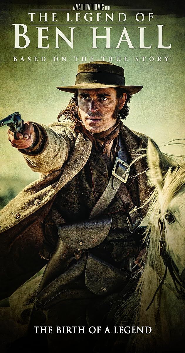 The Legend of Ben Hall