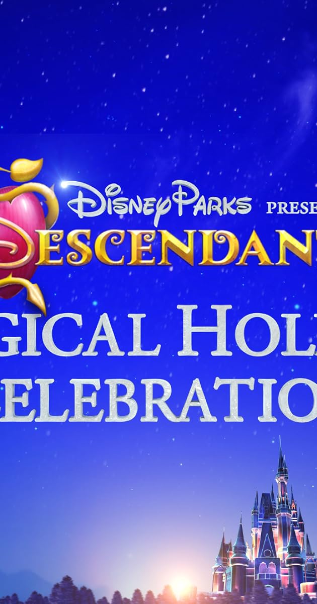 Disney Parks Presents: A Descendants Magical Holiday Celebration