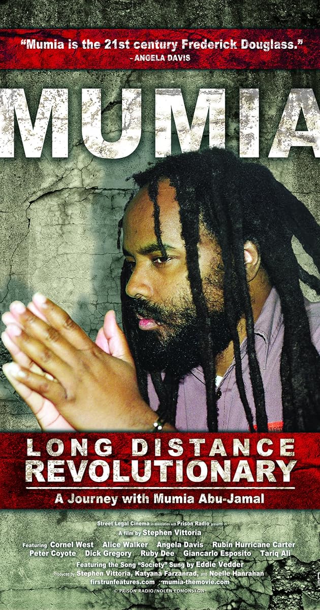 Long Distance Revolutionary: A Journey with Mumia Abu-Jamal