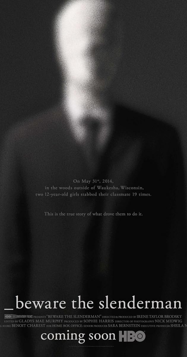Beware the Slenderman