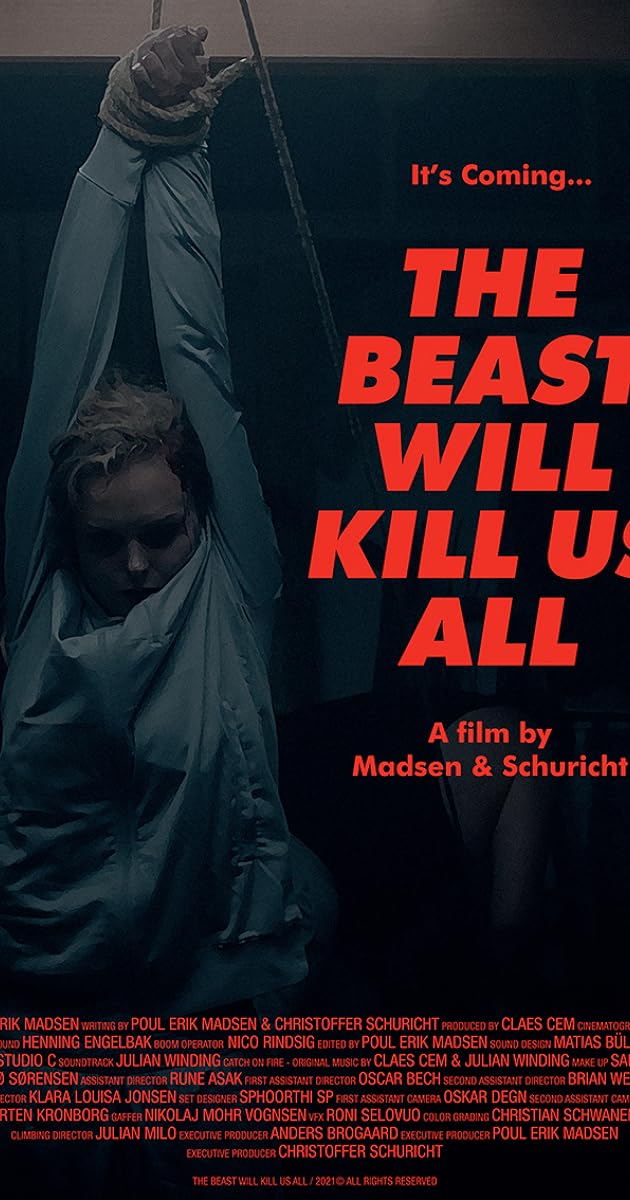 The Beast Will Kill Us All
