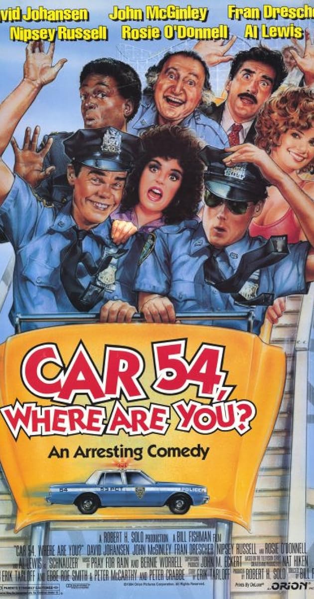 Car 54, Where Are You?
