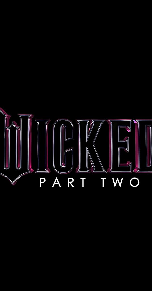 Wicked Part 2