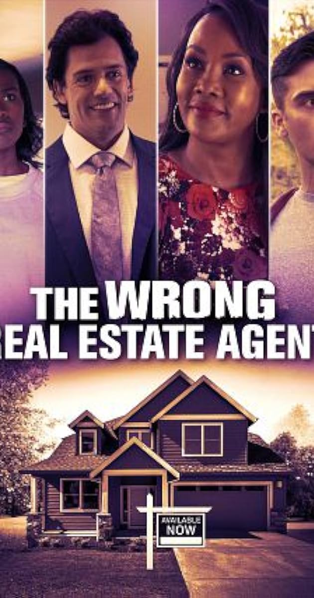 The Wrong Real Estate Agent